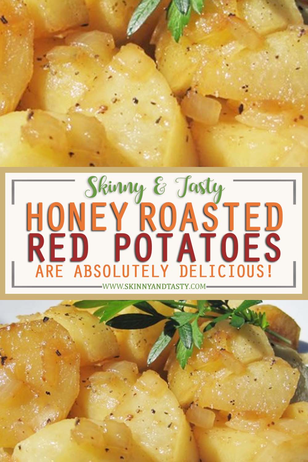 Honey Roasted Red Potatoes Are Absolutely Delicious 