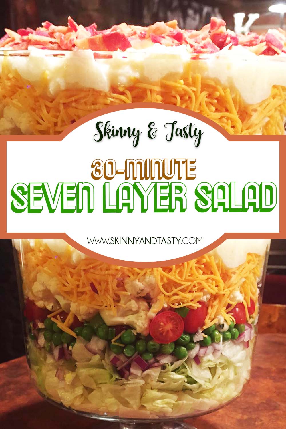 30 minute Seven Layer Salard Recipe