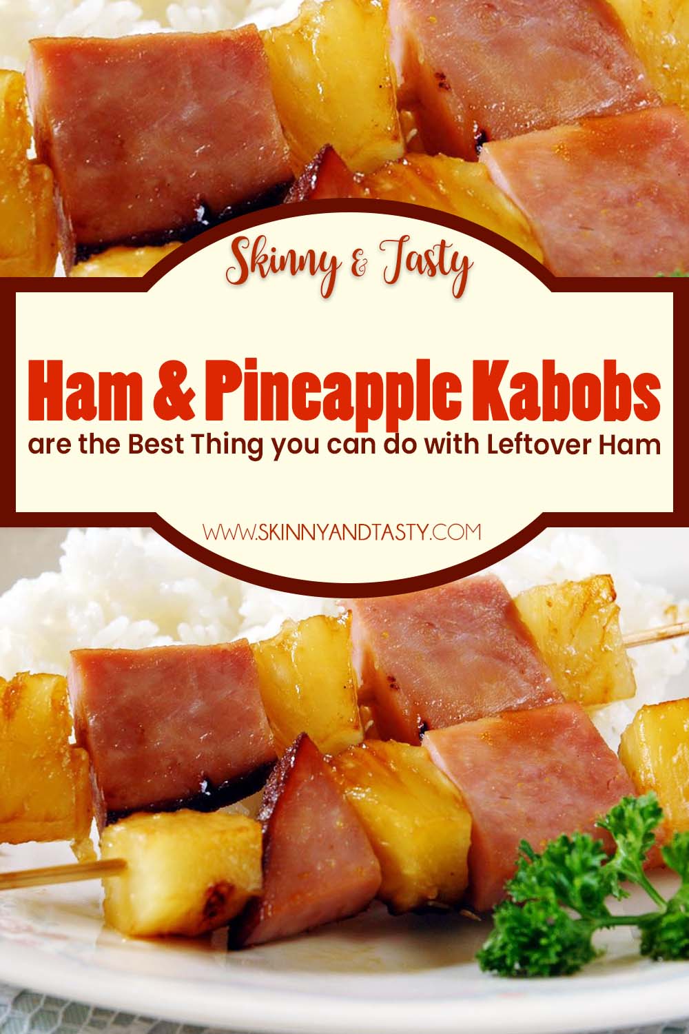 Ham and Pineapple Kabobs Recipe