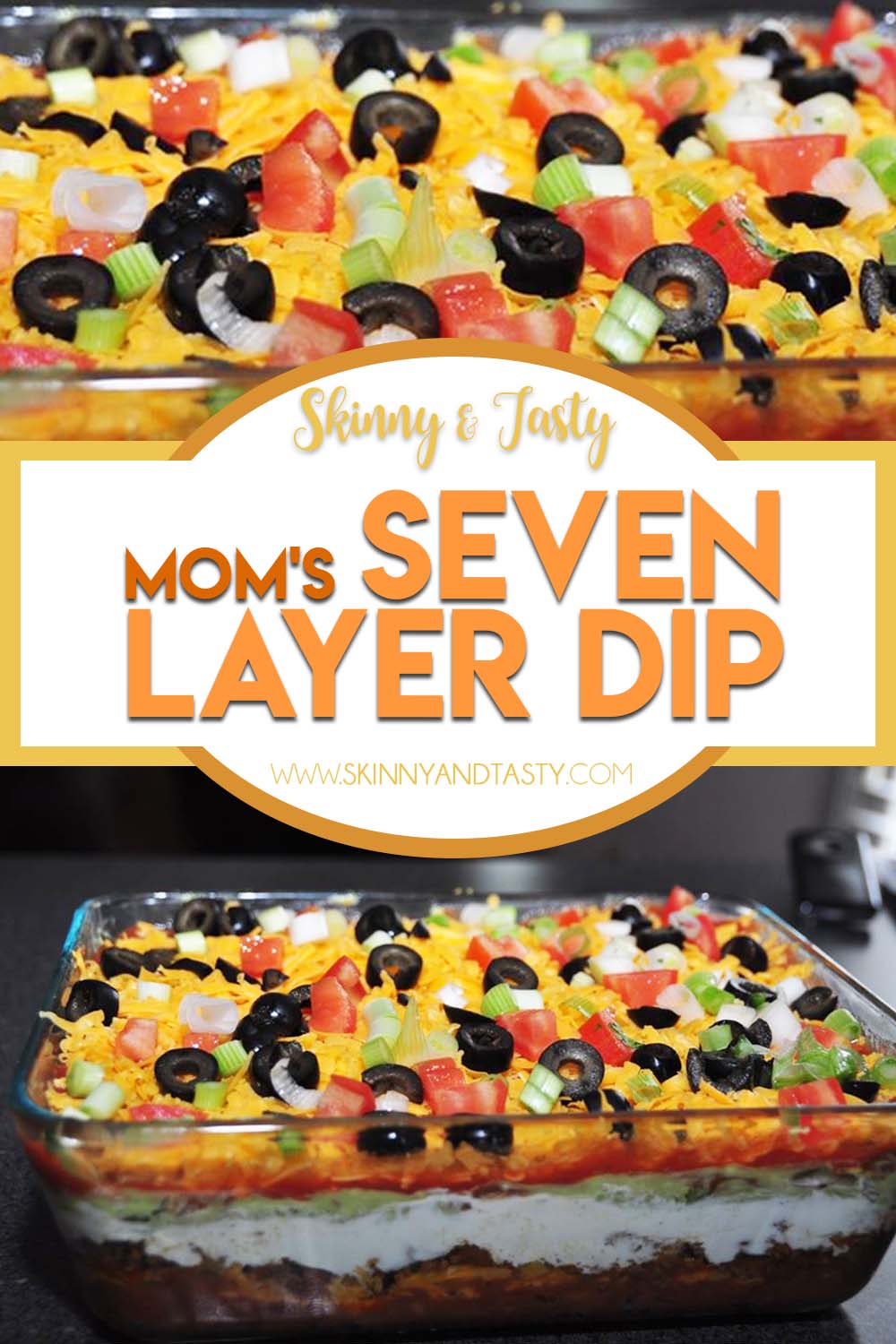 Seven Layer Dip Recipe